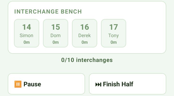 Interchange bench with four players at 0 minutes, 0/10 interchanges, and the Pause and Finish Half buttons