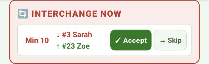 INTERCHANGE NOW at minute 10: #3 Sarah off, #23 Zoe on, with Accept and Skip